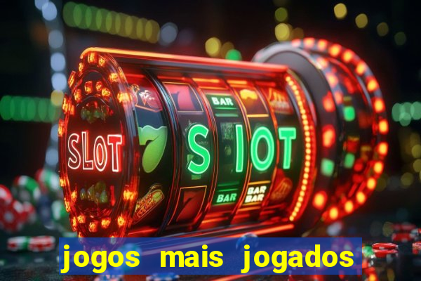 jogos mais jogados de android