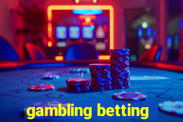 gambling betting