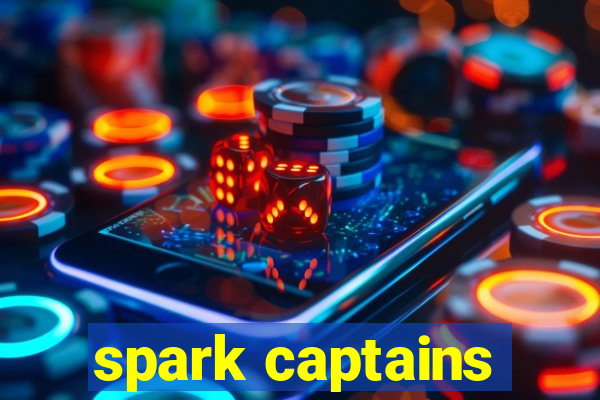 spark captains