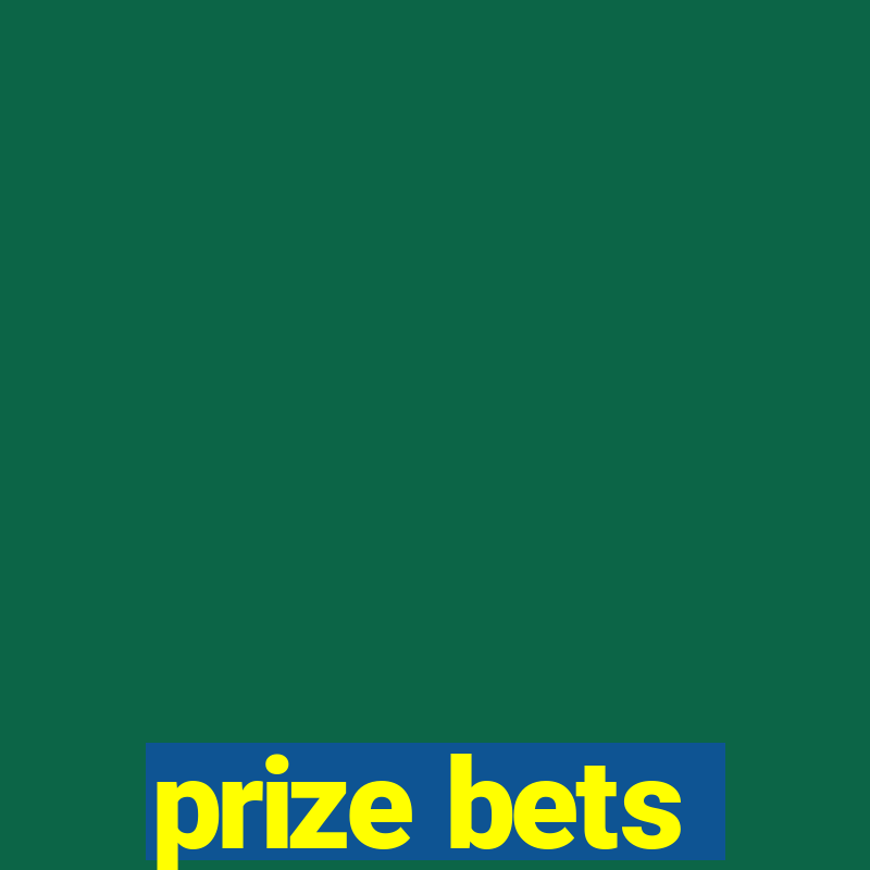 prize bets