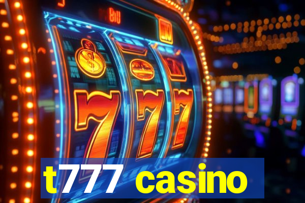 t777 casino