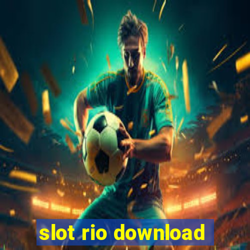 slot rio download