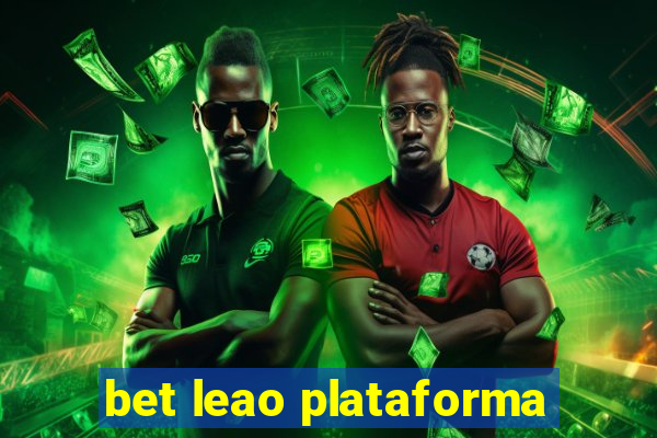 bet leao plataforma