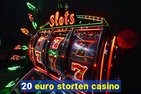 20 euro storten casino