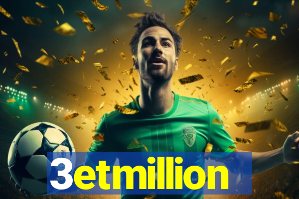 3etmillion