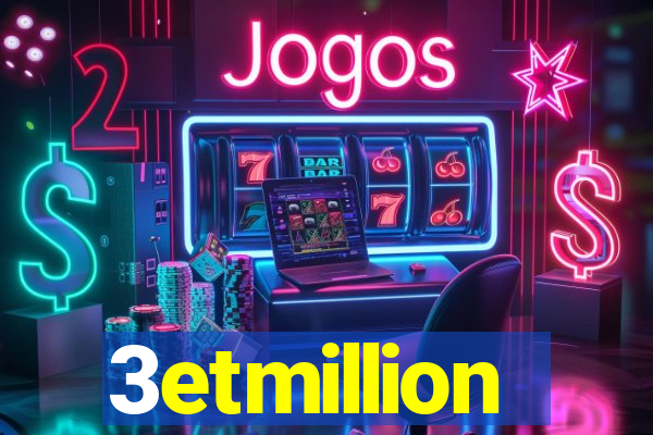 3etmillion