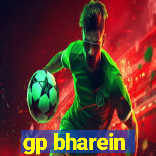 gp bharein