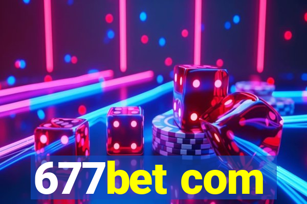 677bet com