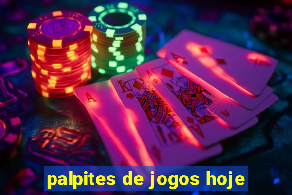 palpites de jogos hoje