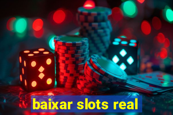 baixar slots real