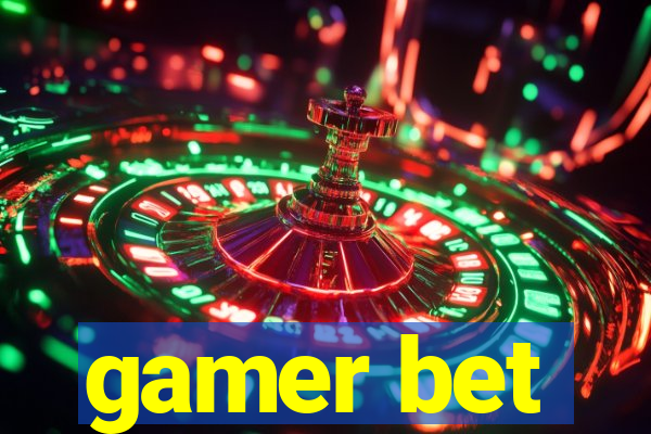 gamer bet