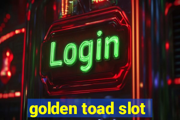 golden toad slot