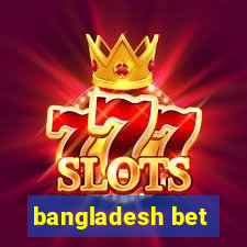 bangladesh bet