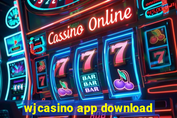 wjcasino app download