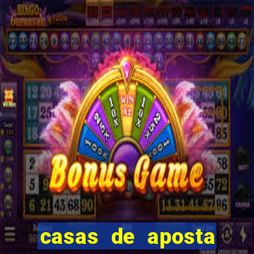 casas de aposta bonus cadastro