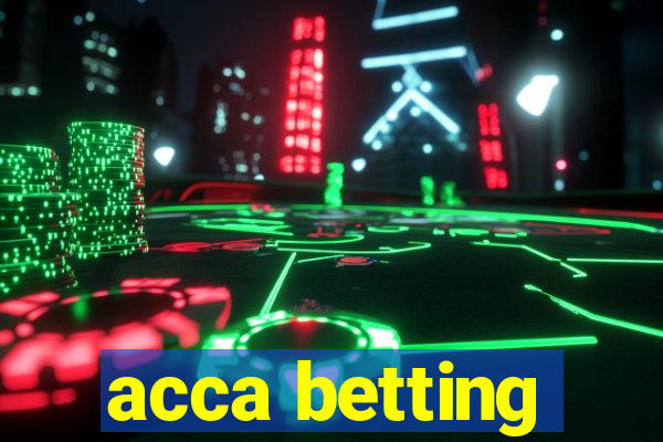 acca betting