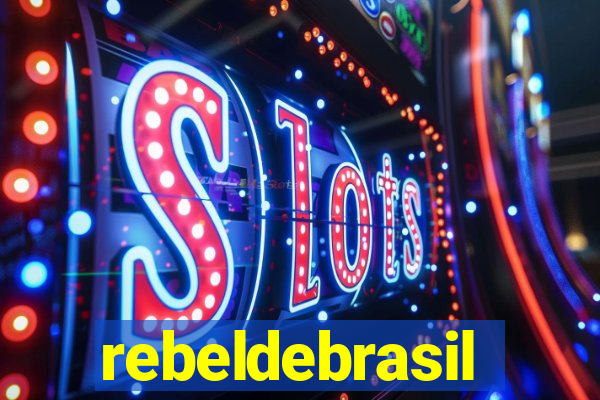 rebeldebrasil