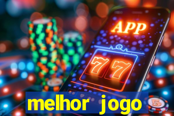 melhor jogo gratuito android