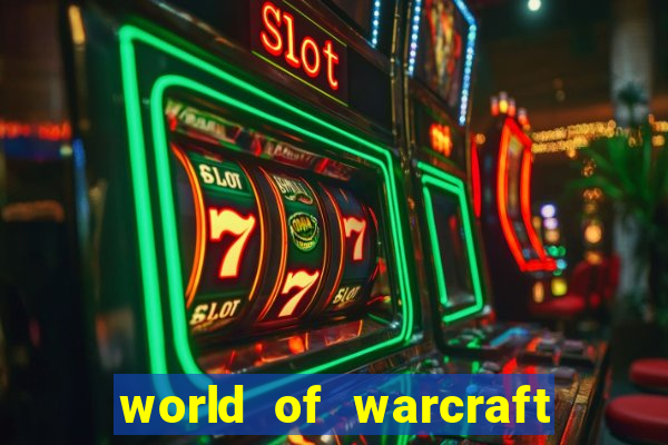 world of warcraft como jogar