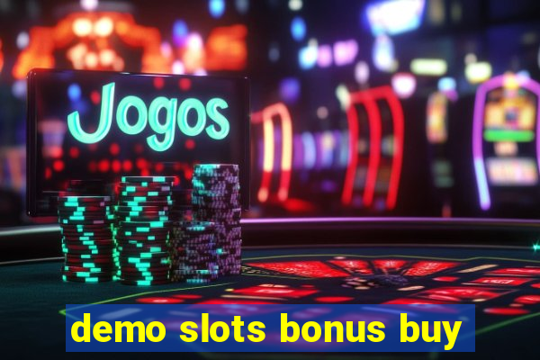 demo slots bonus buy