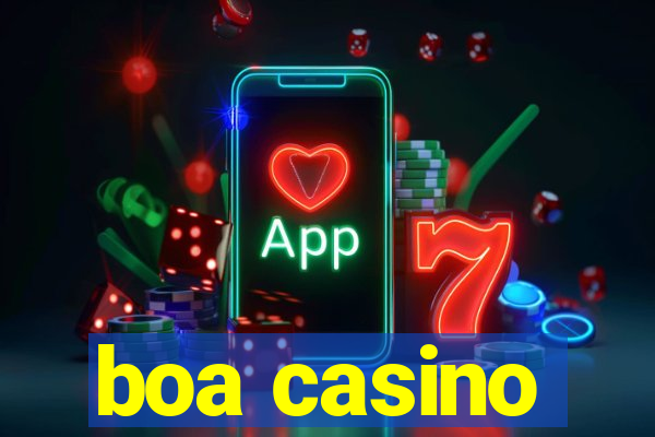 boa casino