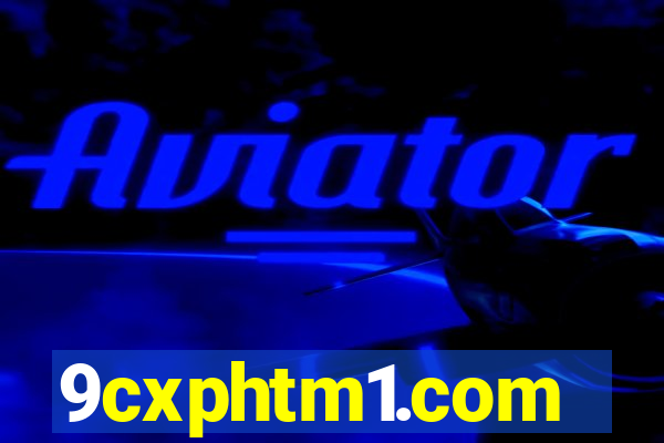 9cxphtm1.com