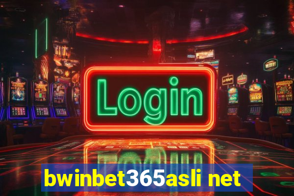 bwinbet365asli net