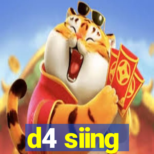 d4 siing