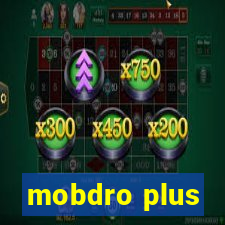 mobdro plus