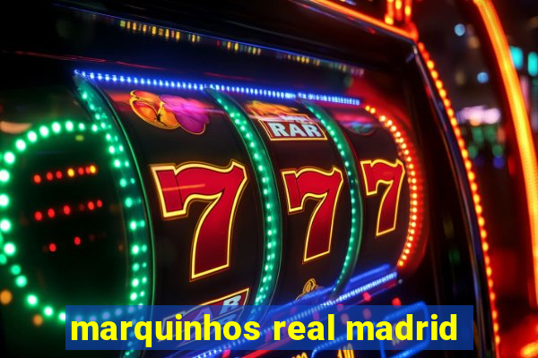 marquinhos real madrid