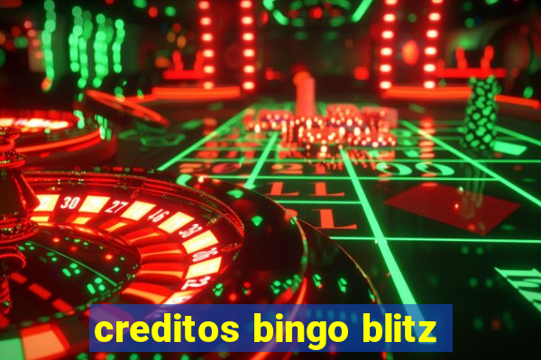 creditos bingo blitz