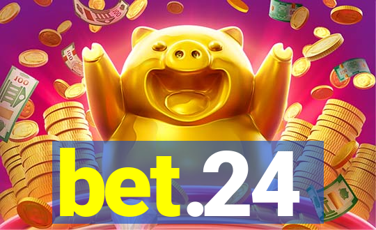 bet.24