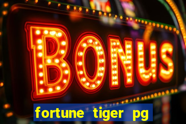 fortune tiger pg slot demo