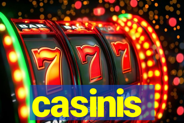 casinis