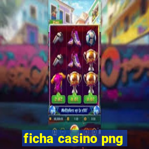 ficha casino png