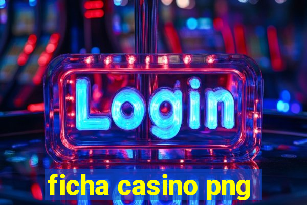 ficha casino png