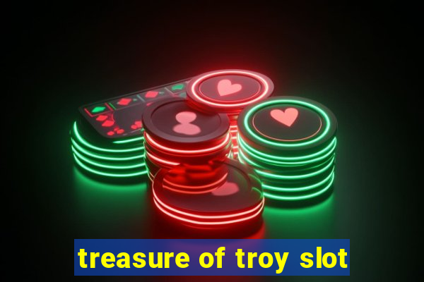 treasure of troy slot