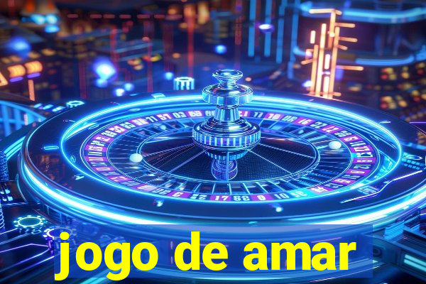 jogo de amar