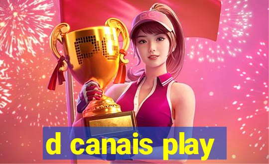 d canais play