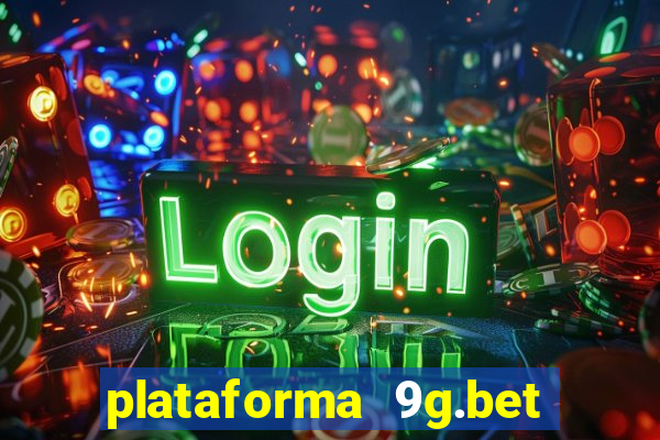 plataforma 9g.bet é confiável