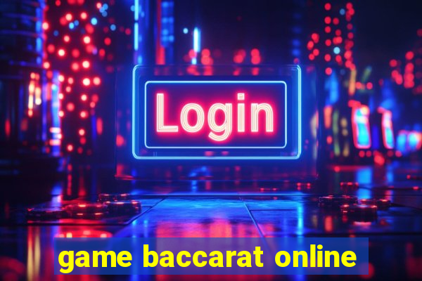 game baccarat online