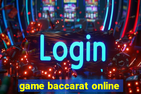 game baccarat online