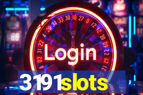 3191slots