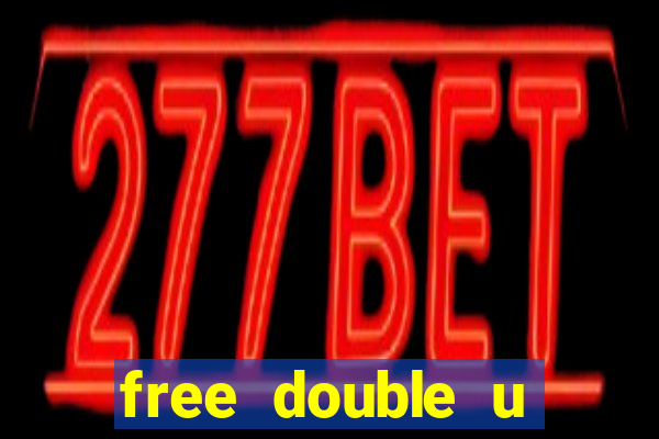 free double u casino coins