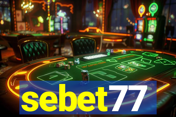 sebet77