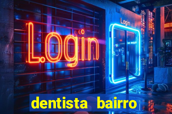 dentista bairro guarani bh