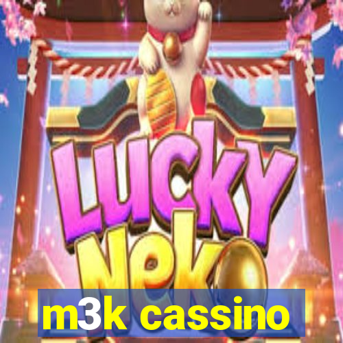 m3k cassino