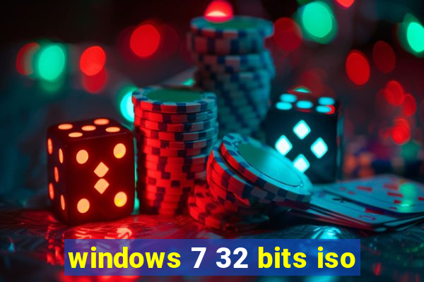 windows 7 32 bits iso