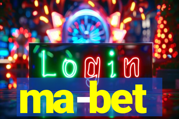 ma-bet