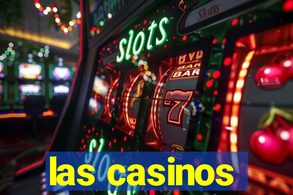 las casinos